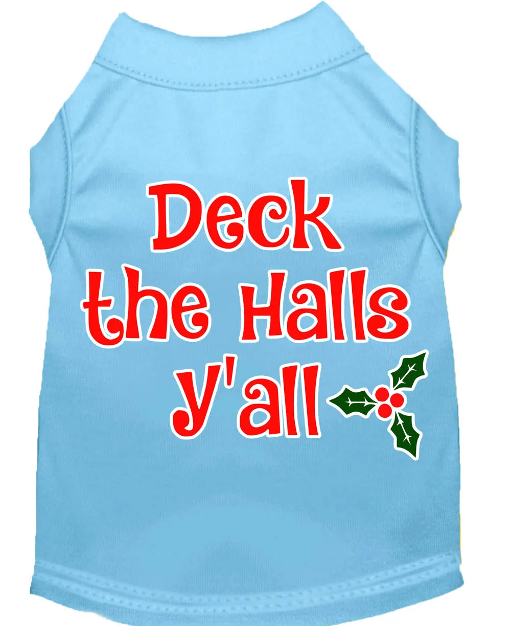 Deck The Halls Y'all Screen Print Dog Shirt Baby Blue Xl