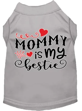 Mommy Is My Bestie Screen Print Dog Shirt Grey Lg